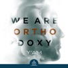 We Are Orthodoxy artwork
