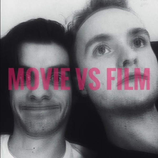 Movie vs. Film