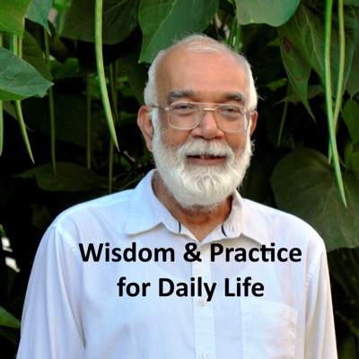 06.  Wisdom & Practice for Daily Life