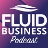 Fluid Business Podcast for Business Owners | Business Growth | Business Coaching | Business Advice artwork