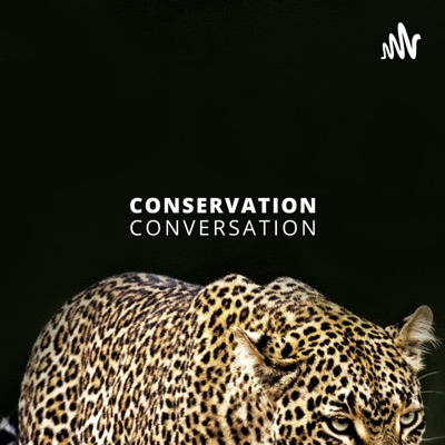 Conservation Conversation Conservation Conversation