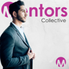 Mentors Collective: CEO Interviews - Dr. Jay Feldman