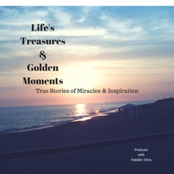 Life's Treasures & Golden Moments