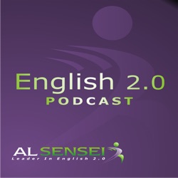 English 2.0 Podcast With ALsensei