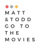 Matt & Todd Go to the Movies artwork