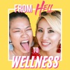 From Hell to Wellness artwork