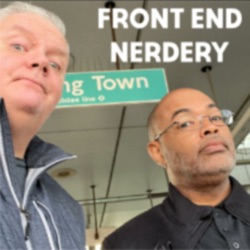 Front End Nerdery Podcast