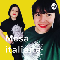 Mesa italiana podcast