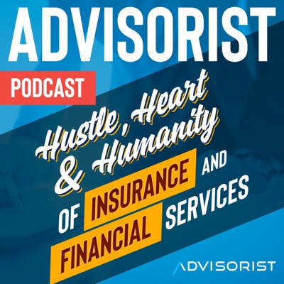 Advisorist Podcast