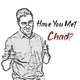 Have You Met Chad? – Canada Comedy