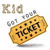 Kid Got Your Ticket artwork