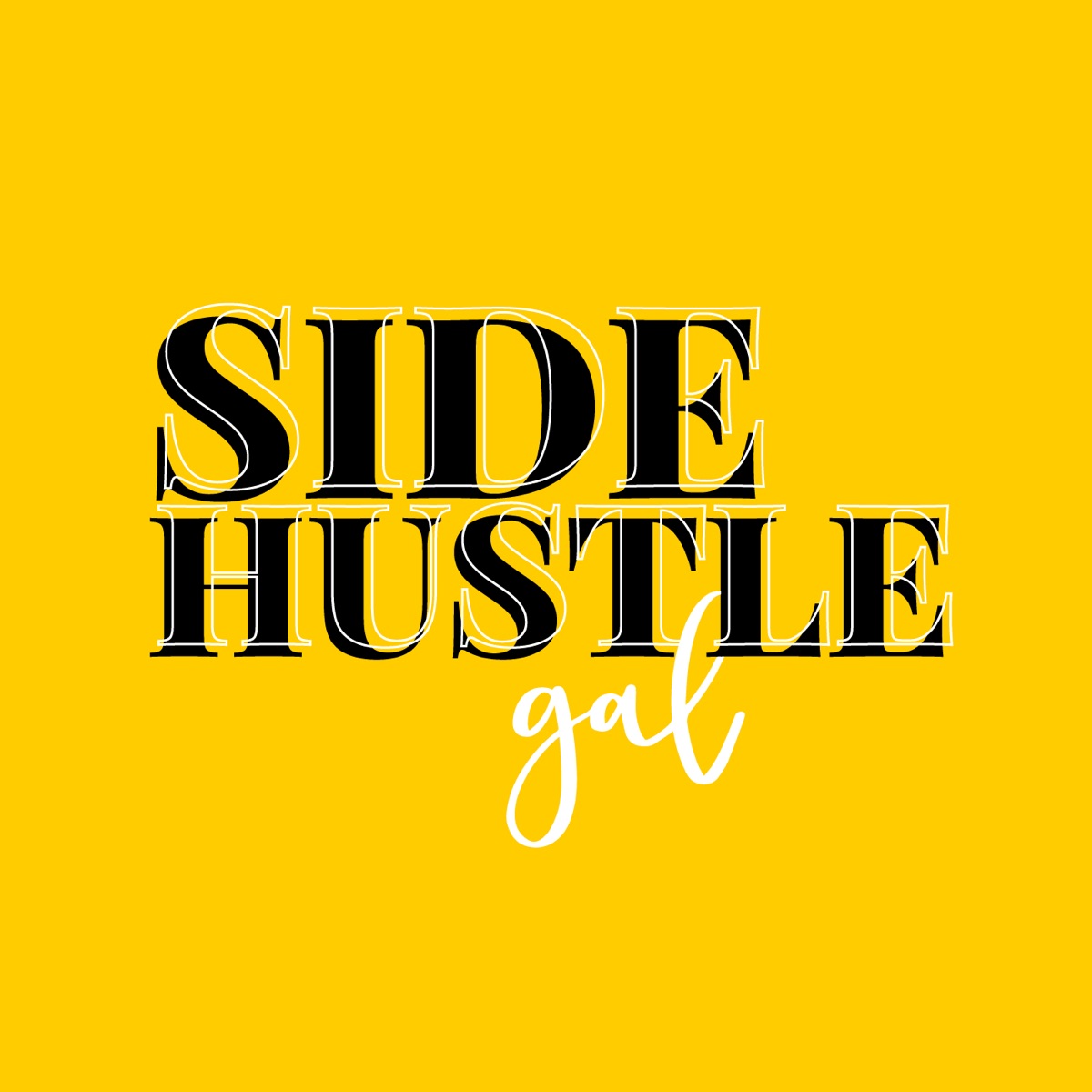 The Side Hustle Gal – Podcast – Podtail