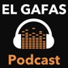 El Gafas Podcast