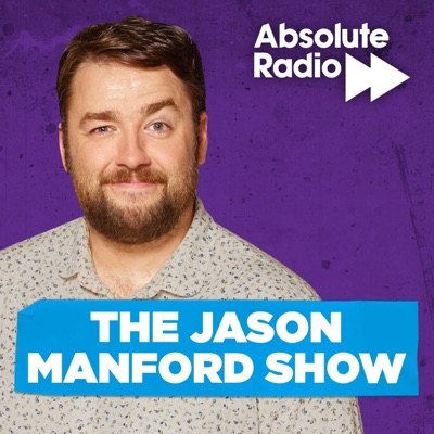 The Jason Manford Show:Absolute Radio