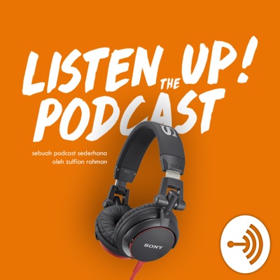 Listen Up! Podcast