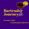 Bartender Journey - Cocktails. Spirits. Bartending Culture. Libations for your Ears. - Brian Weber is a Professional Bartender and Cocktail & Spirit Enthusiast.