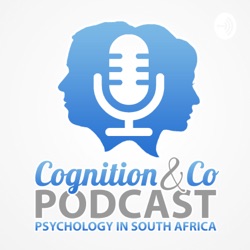 Episode 10 - Neuropsychology & UCT MA in Neuropsychology - Prof Susan Malcolm-Smith
