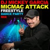 DJ Mickey Garcia MICMAC ATTACK artwork