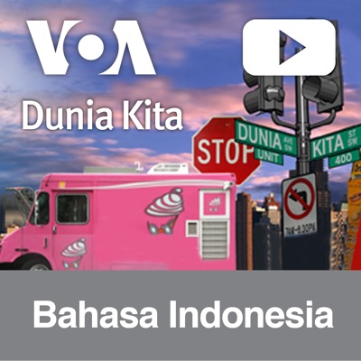 Dunia Kita - Voice of America | Bahasa Indonesia Dunia Kita - Voice of America | Bahasa Indonesia