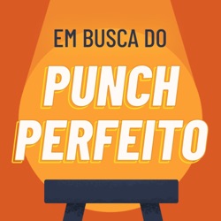 Em Busca Do Punch Perfeito