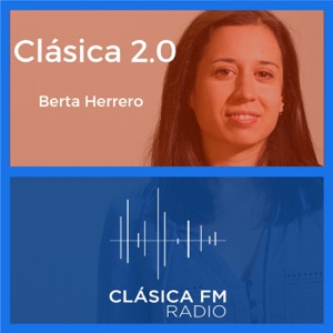 Clásica 2.0 - Clásica FM Radio