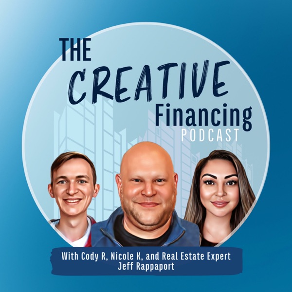 The Creative Financing Podcast