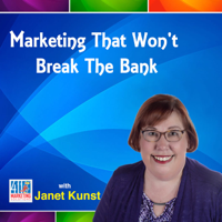 Marketing That Won’t Break the Bank podcast