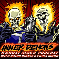 Inner Demons - A Ghost Rider Podcast podcast