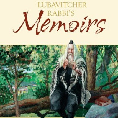 Lubavitcher Rebbe's Memoirs