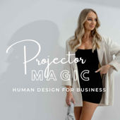 Projector Magic Human Design for Business