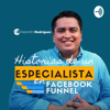 Historias de un Especialista en Facebook Funnel - Alejandro Rodríguez Alas