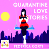 Quarantine Love Stories (English Version) - Storylands Factory
