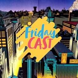 Fridaycast #46 – Friends x HIMYM