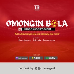 TimnasGoalPodcast