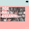 Põe na Estante - Rádio Guarda-Chuva