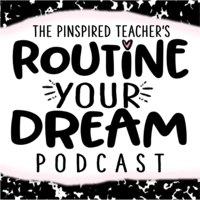 Routine Your Dream podcast