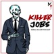 Killer Jobs: Serial Killer Podcast