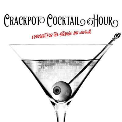 Crackpot Cocktail Hour