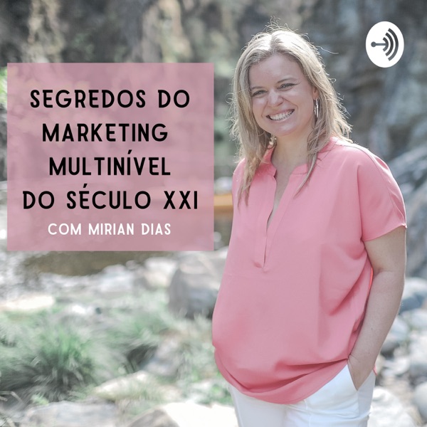 Segredos do Marketing Multinível do Século XXI