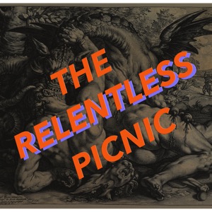 The Relentless Picnic