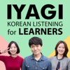 IYAGI - Natural Korean Conversations For Learners - Talk To Me In Korean