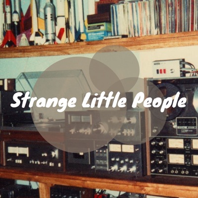 Strange Little People:Earbud Media