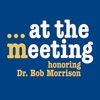 At The Meeting... Honoring Dr. Bob Morrison artwork