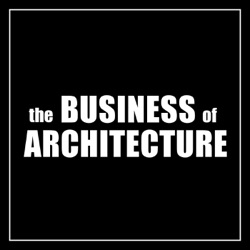 530: How to Establish a Luxury Architecture Brand with Dan D'Agostino of Plan Architecture