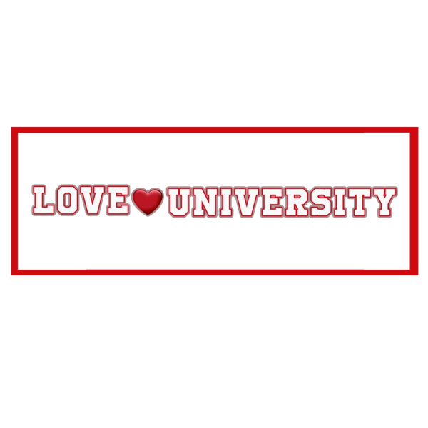 Love University with Dr. Alexander Avila