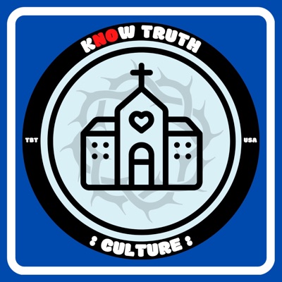 Know Truth: Culture