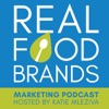Real Food Brands Marketing Podcast artwork