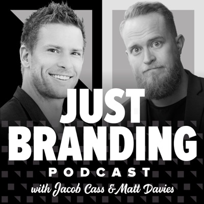 JUST Branding:JUST Branding - by Jacob Cass & Matt Davies