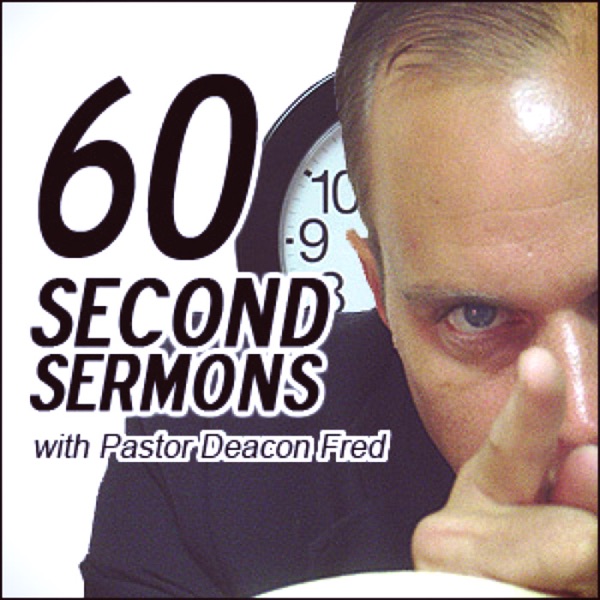 Landover Baptist 60 Second Sermon Podcasts and More!