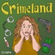 Crimeland